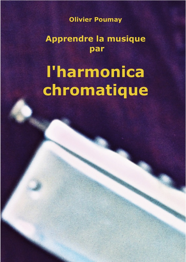 Apprendre la musique par l'harmonica chromatique